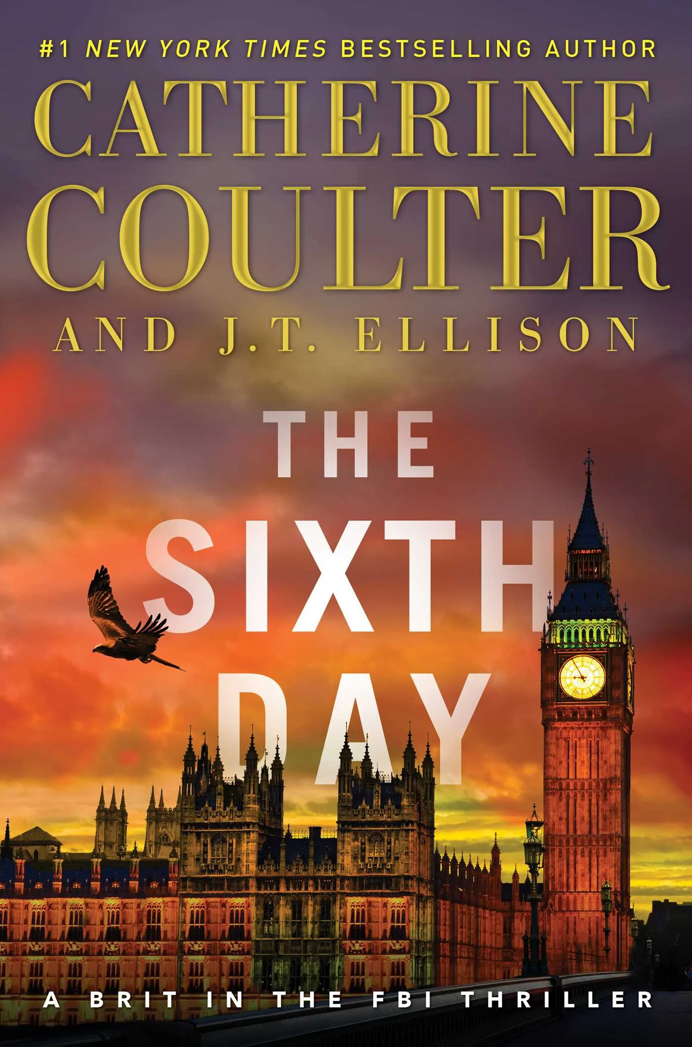The Sixth Day (A Brit in the FBI #5)